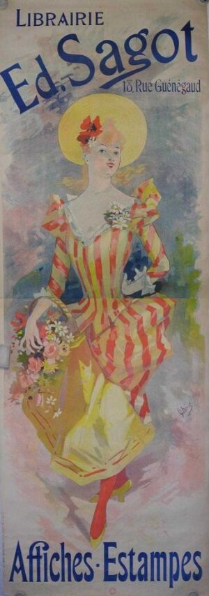  An elongated vintage poster by Jules Chéret titled "Librairie Ed. Sagot" featuring an elegant woman in a flowing dress with yellow and red stripes, a wide-brimmed hat, and the text "LIBRAIRIE Ed. Sagot Affiches Estampes" in bold lettering, set against a backdrop with swirling pastel patterns.