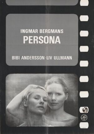  A monochromatic design for Ingmar Bergman's film "Persona," featuring a film strip layout with sprocket holes on the left. The top displays the film's title and the names Bibi Andersson and Liv Ullmann against a grey background. In the center is a superimposed black-and-white photo of two women, one facing front and the other in profile, with serious expressions.