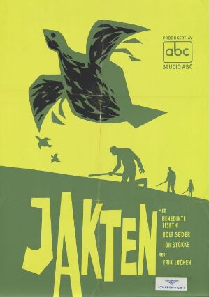  "Jakten," a graphic design by Bjørn Aronsen featuring a lime green background with a black stylized bird in flight. Below, small black silhouettes of hunters and a dog are shown. Bold text "JAKTEN" dominates the lower part of the image, and additional text is in the upper right corner.