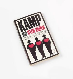  Graphic design by Arild Kristo, titled "Kamp uten våpen," featuring the title in bold black letters over three black silhouettes with bright pink hearts on their chests, all against a white background, indicating a theme of non-violence or peaceful protest.