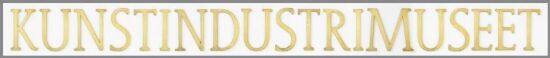 KUNSTINDUSTRIMUSEET
