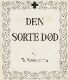 Den sorte død. Utkast til tittelblad, Svartedauen, 1900