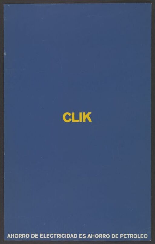 CLIK - AHORRO DE ELECTRICIDAD ES AHORRO DE PETROLEO