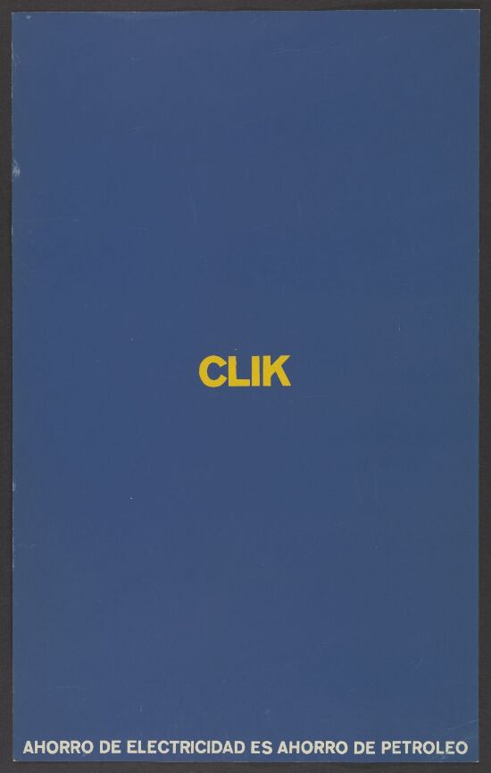 CLIK - AHORRO DE ELECTRICIDAD ES AHORRO DE PETROLEO